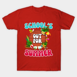 School's out for summer T-shirt T-Shirt